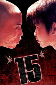 15: The Movie 