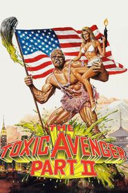 The Toxic avenger 2 