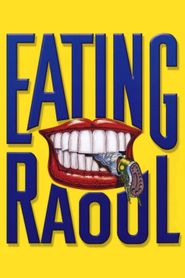 Eating Raoul 