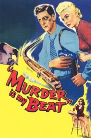 Murder Is My Beat 