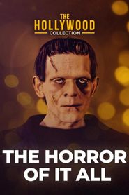 The Horror of It All 