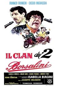 Il clan dei due Borsalini 