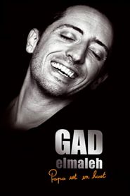 Gad Elmaleh - Papa est en haut 