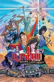 Lupin III : Goodbye Lady liberty 