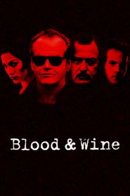 Blood and Wine 