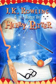 J.K. Rowling and the Birth of Harry Potter streaming vf