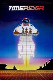 Timerider : Le Cavalier Du Temps Perdu 