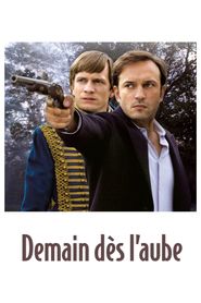 Demain dès l'aube series tv