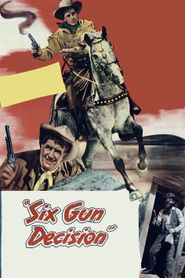 Six Gun Decision 