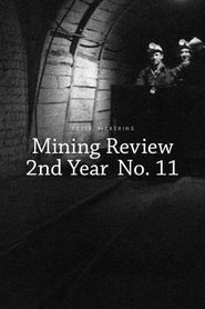 Mining Review 2nd Year No. 11 