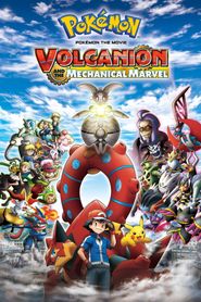 Pokémon, le film : Volcanion et la merveille mécanique series tv