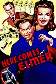 Here Comes Elmer 