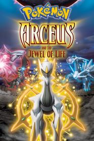 Pokémon : Arceus et le Joyau de Vie series tv