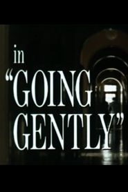 Going Gently 