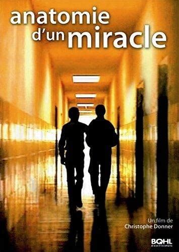 Anatomie d'un miracle