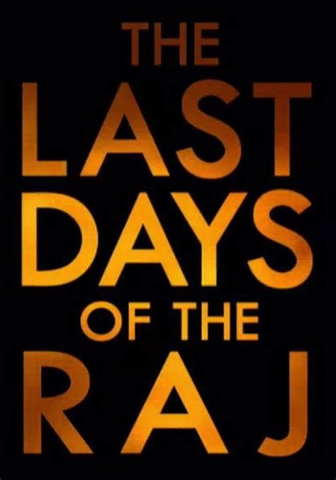 The Last Days of the Raj 