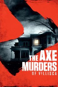 The Axe Murders of Villisca 