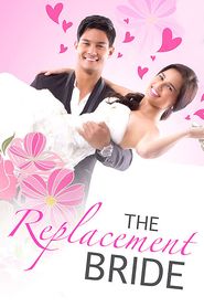 The Replacement Bride The Replacement Bride