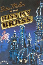 Bette Midler: Kiss My Brass Live at Madison Square Garden 