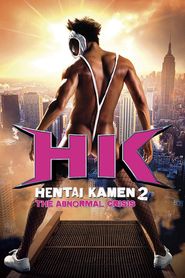 Hentai Kamen : Abnormal Crisis 