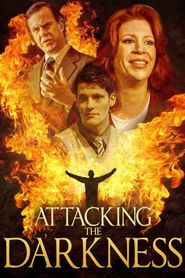 Attacking the Darkness 