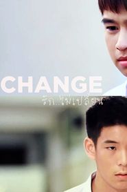 Change : รัก..ไม่เปลี่ยน 