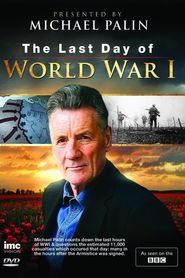 The Last Day of World War One 