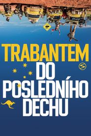 Trabantem do posledního dechu 