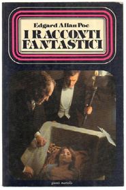 I racconti fantastici di Edgar Allan Poe 