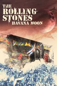 The Rolling Stones: Havana Moon 