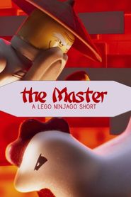Le Maître : Un court-métrage LEGO Ninjago 