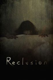 Reclusion 