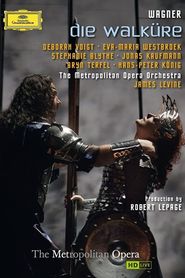 The Metropolitan Opera: Die Walküre 