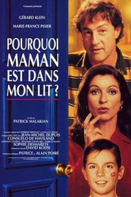 Pourquoi maman est dans mon lit ? series tv