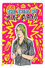 Boiled Angels: The Trial of Mike Diana 