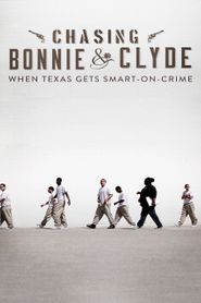 Chasing Bonnie & Clyde 