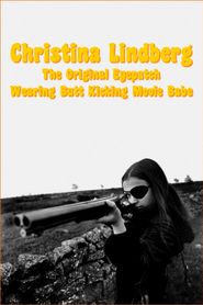 Christina Lindberg: The Original Eyepatch Wearing Butt Kicking Movie Babe 