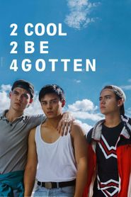 2 Cool 2 Be 4gotten 