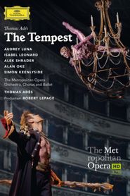 The Metropolitan Opera: The Tempest 