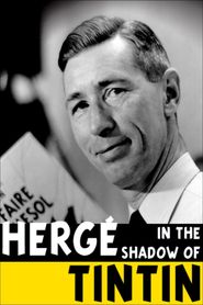 Hergé à l'ombre de Tintin 