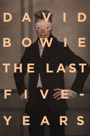 David Bowie, les cinq dernières années 