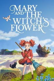 Mary et la fleur de la sorcière 