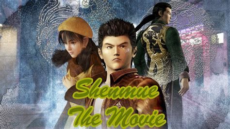 Shenmue II: The Movie 