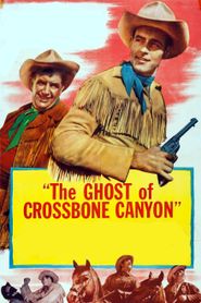 The Ghost of Crossbone Canyon 
