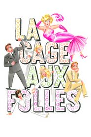 La Cage aux folles La Cage aux folles-hd