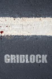 Gridlock series tv