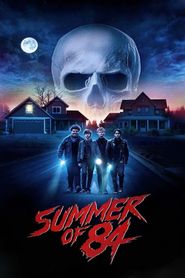 Summer of 84 series tv