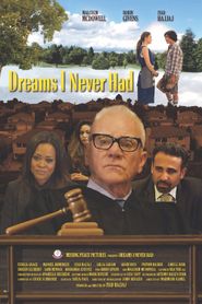 Dreams I Never Had 