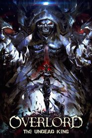 Overlord Film 1 : Fushisha no Ou 