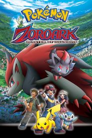 Pokémon : Zoroark, le Maître des Illusions series tv